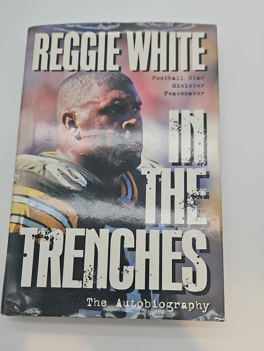 Reggie White In The Trenches Hardcover Book - Black/White Cover